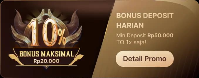 2# BONUS DEPOSIT HARIAN – TO 1X!
